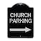 Signmission Church Parking With Right Arrow Heavy-Gauge Aluminum Architectural Sign, 24" x 18", BS-1824-24271 A-DES-BS-1824-24271 - alternate 1